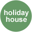 holiday house